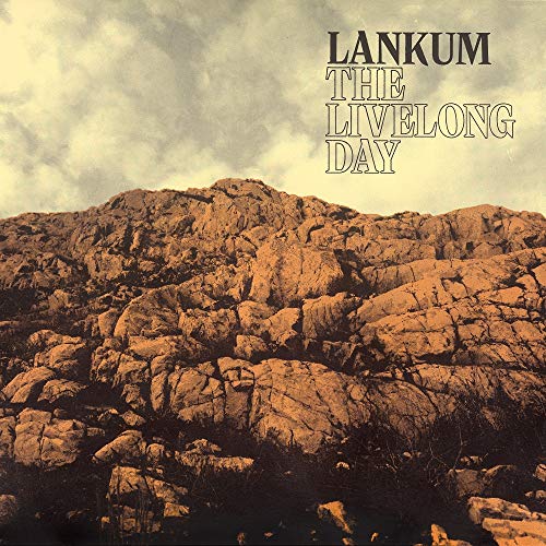Lankum Livelong Day 