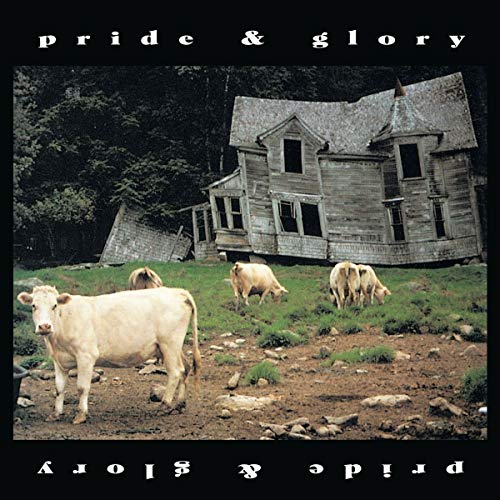 Pride & Glory/Pride & Glory