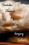 Gregory Scofield Thunder Through My Veins A Memoir 