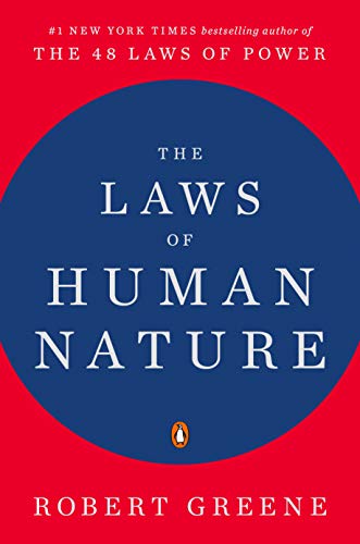 Robert Greene The Laws Of Human Nature 