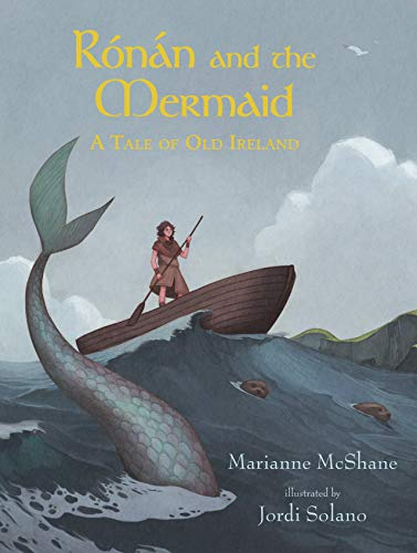 Marianne Mcshane R?n?n And The Mermaid A Tale Of Old Ireland 