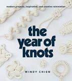 Windy Chien The Year Of Knots Modern Projects Inspiration And Creative Reinve 