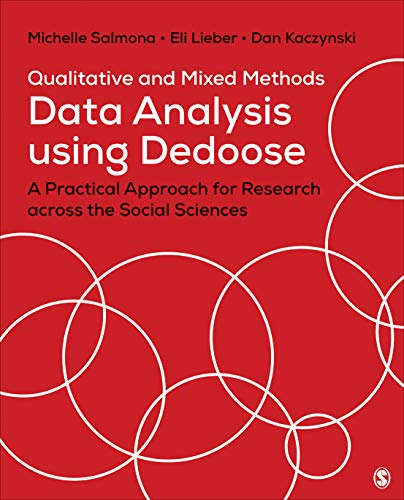 Michelle Suzanne Salmona Qualitative And Mixed Methods Data Analysis Using A Practical Approach For Research Across The Soci 