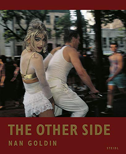 Nan Goldin/Nan Goldin@ The Other Side
