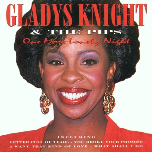 GLADYS KNIGHT/One More Lonely Night