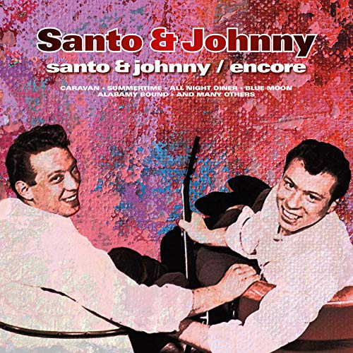 Santo & Johnny/Santo & Johnny / Encore