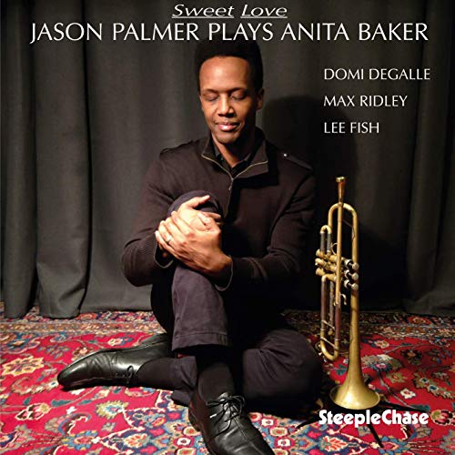 Jason Palmer/Sweet Love
