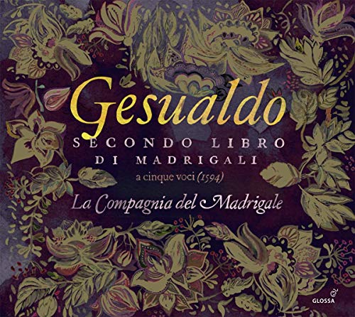 Gesualdo / Compagnia Del Madri/Secondo Libro Di Madrigali