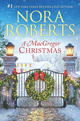 Nora Roberts/A MacGregor Christmas@An Anthology@Original
