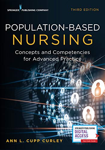 Ann L. Curley Population Based Nursing Concepts And Competencies For Advanced Practice 0003 Edition; 