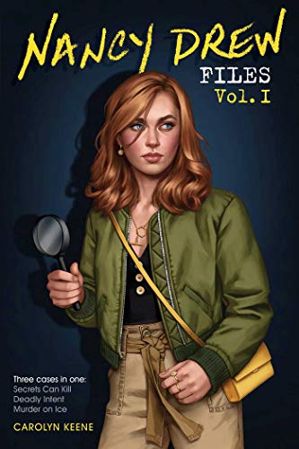 Carolyn Keene/Nancy Drew Files Vol. I@ Secrets Can Kill; Deadly Intent; Murder on Ice@Bind-Up