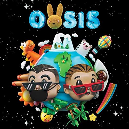 J. Balvin/Bad Bunny/Oasis