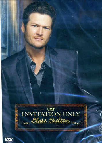 Blake Shelton/Cmt Invitation Only