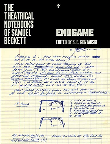 Samuel Beckett Endgame Production Notebooks 