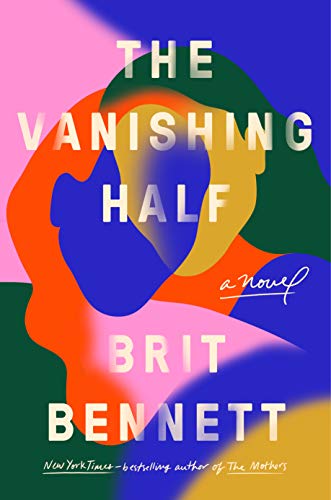 Brit Bennett/The Vanishing Half@ A GMA Book Club Pick (a Novel)