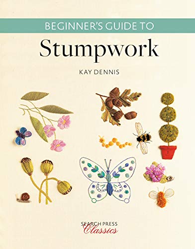 Kay Dennis Beginner's Guide To Stumpwork 