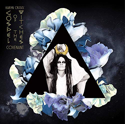 Karyn Crisis' Gospel Of The Wi/Covenant