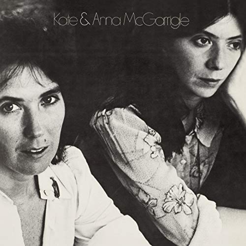 Kate & Anna McGarrigle/Kate & Anna McGarrigle