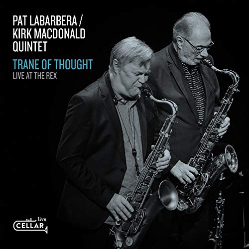 Labarbera,Pat / Macdonald,Kirk/Trane Of Thought & Live At The