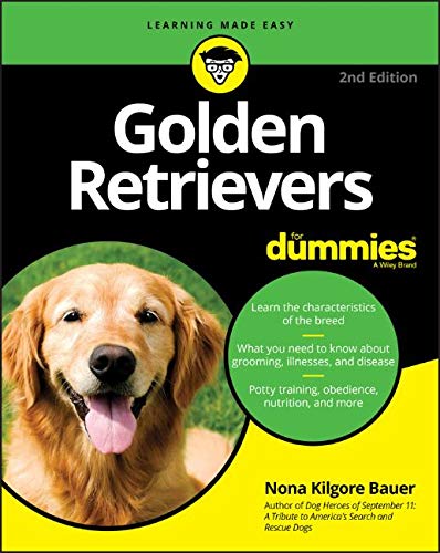 Nona K. Bauer Golden Retrievers For Dummies 0002 Edition; 