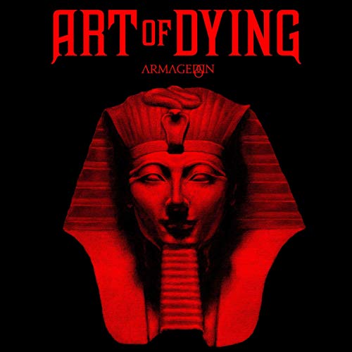 Art Of Dying/Armageddon