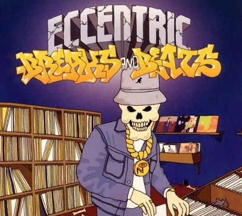 Eccentric Breaks & Beats/Eccentric Breaks & Beats