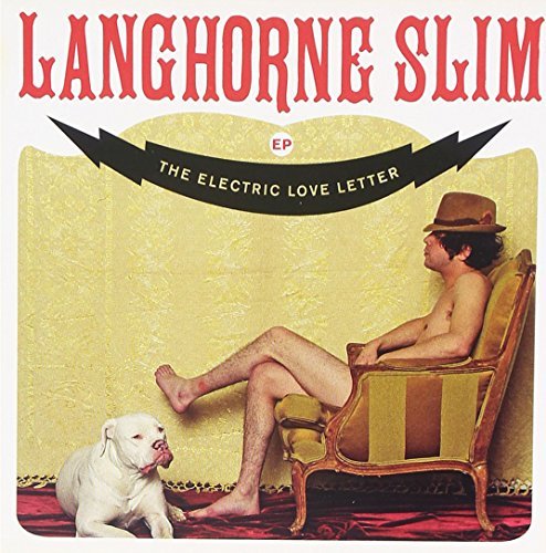 Langhorne Slim/Electric Love Letter