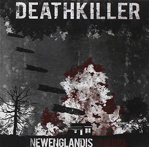 Deathkiller/New England Is Sinking@New England Is Sinking