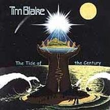 Tim Blake/Tide Of The Century@Import