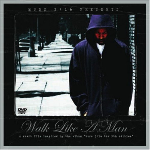 Murs 3:16/Walk Like A Man@Explicit Version