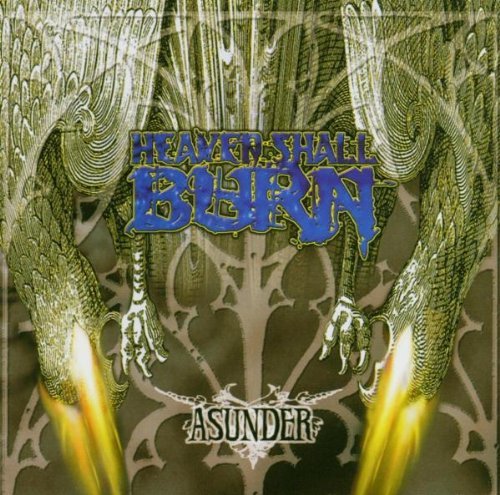 Heaven Shall Burn/Asunder