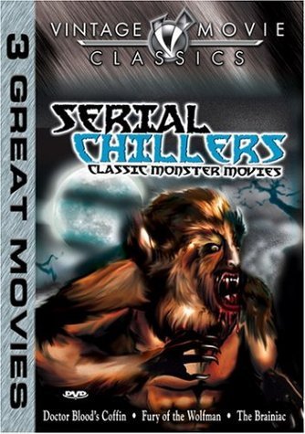 Fury Of The Wolfman/Brainac/Do/Serial Chillers@Clr@Nr/3-On-1
