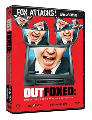 Outfoxed: Rupert Murdoch's War/Outfoxed: Rupert Murdoch's War@Nr
