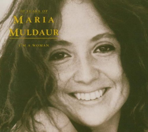 Maria Muldaur/I'M A Woman: 30 Years Of Maria