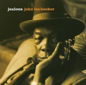 John Lee Hooker/Jealous@Incl. Bonus Tracks