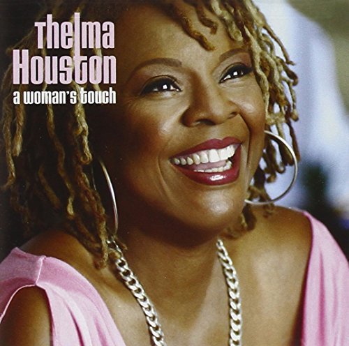 Thelma Houston/Woman's Touch