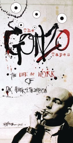 Hunter S. Thompson/Gonzo Tapes: The Life & Work O@5 Cd