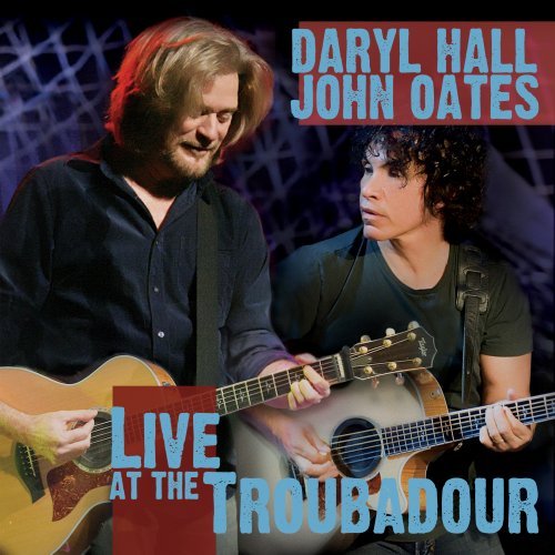 Hall & Oates/Hall & Oates Live At The Troub@2 Cd/1 Dvd