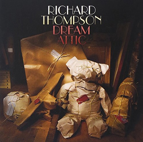 Richard Thompson/Dream Attic