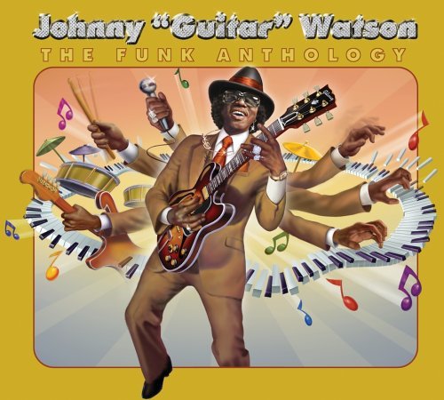 Johnny Guitar Watson/Funk Anthology@2 Cd Set/Incl. Bonus Tracks