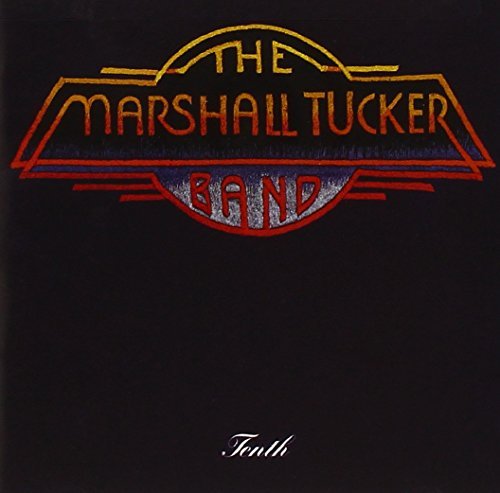 Marshall Tucker Band Tenth 