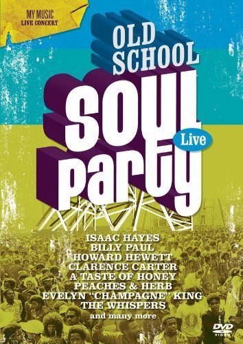 Old School Soul Party Live Old School Soul Party Live Hayes Paul Hewett Carter 