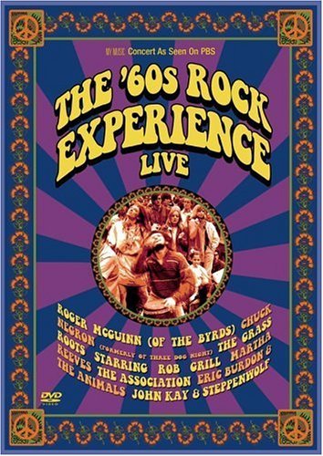 60s Rock Experience Live 60s Rock Experience Live Mcguinn Burdon Reeves 