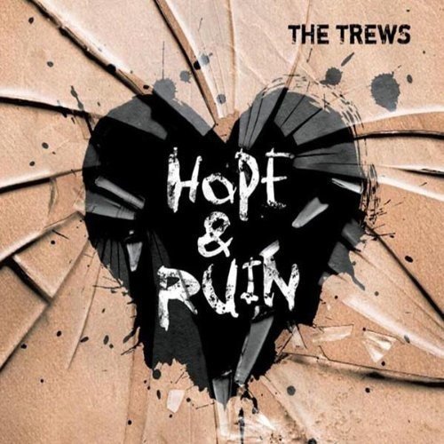 Trews/Hope & Ruin@Import-Can
