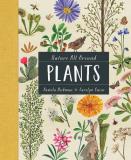 Pamela Hickman Nature All Around Plants 