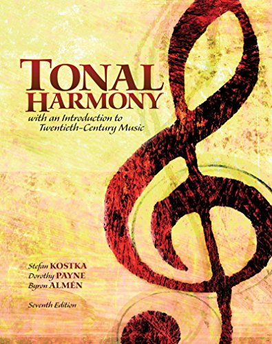 Stefan Kostka Tonal Harmony With An Introduction To Twentieth Ce 0007 Edition; 