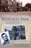 John Dermot Turing The Codebreakers Of Bletchley Park The Secret Intelligence Station That Helped Defea 