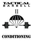 K. Black Tactical Barbell 2 Conditioning 