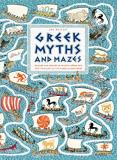 Jan Bajtlik Greek Myths And Mazes 