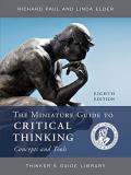 Richard Paul The Miniature Guide To Critical Thinking Concepts 0008 Edition; 